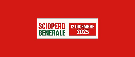 Sciopero Generale 12 dicembre 2025