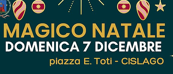 Magico Natale - domenica 7 dicembre