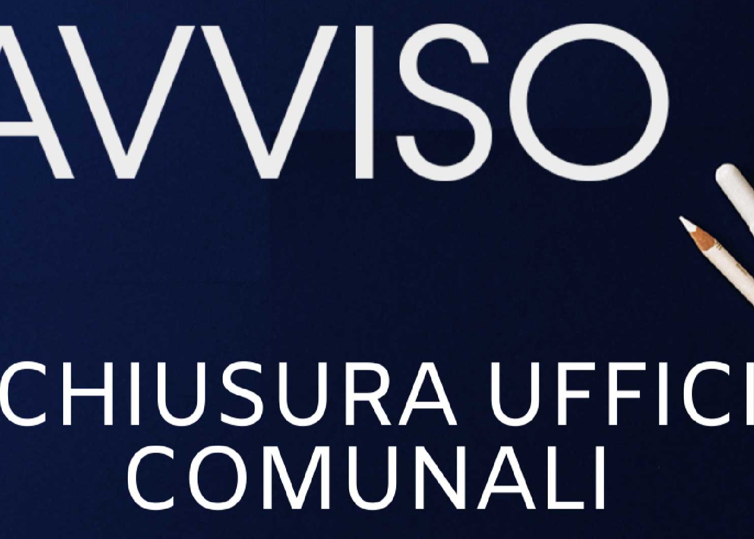 AVVISD CHIUSURA UFFICI COMUNALI