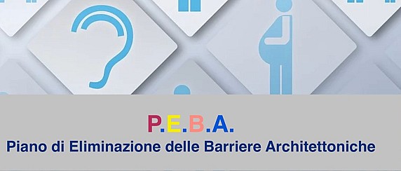 Piano per l'Eliminazione delle Barriere Architettoniche (P.E.B.A.)