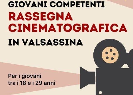 Giovani Competenti Rassegna Cinematografica in Valsassina