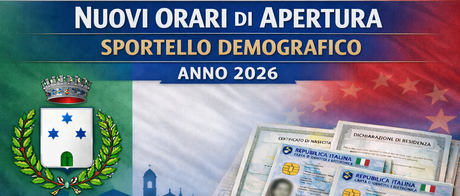 NUOVI ORARI APERTURA SPORTELLO DEMOGRAFICO PER L'ANNO 2026