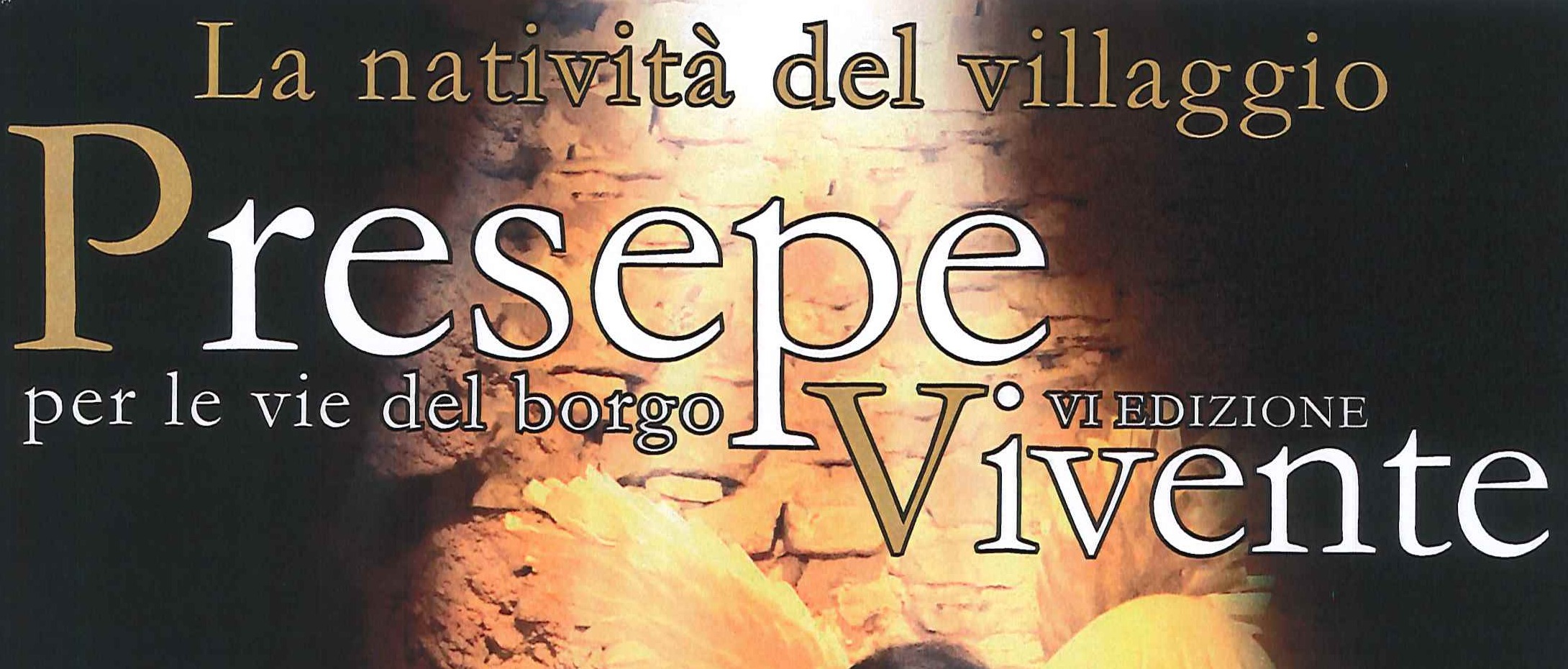 La Natività del villaggio - Presepe Vivente - 6° edizione PRO LOCO APS Colli sul Velino