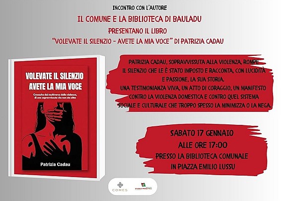 PRESENTAZIONE DEL LIBRO "VOLEVATE IL SILENZIO - AVETE LA MIA VOCE" DI PATRIZIA CADAU