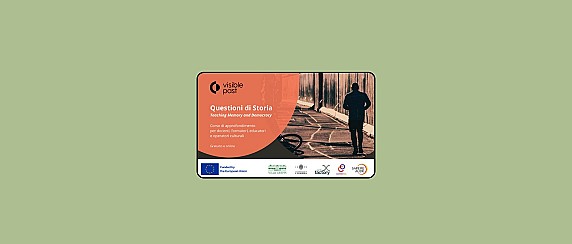 Questioni di Storia – Corso gratuito online per docenti, educatori e operatori culturali