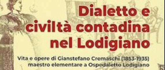 Dialetto e civiltà contadina nel Lodigiano
