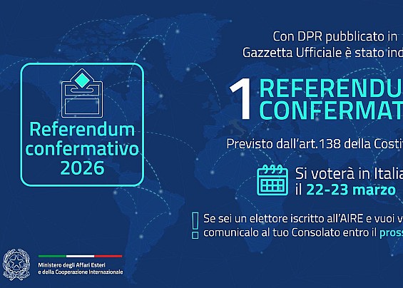 REFERENDUM CONFERMATIVO DI DOMENICA 22 E LUNEDI' 23 MARZO 2026 – OPZIONE PER IL VOTO IN ITALIA DEGLI ELETTORI ITALIANI RESIDENTI ALL'ESTERO