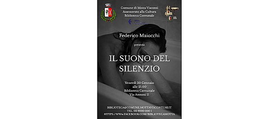 Incontro con l'Autore: Federico Maiocchi presenta il suo libro "Il Suono del Silenzio"