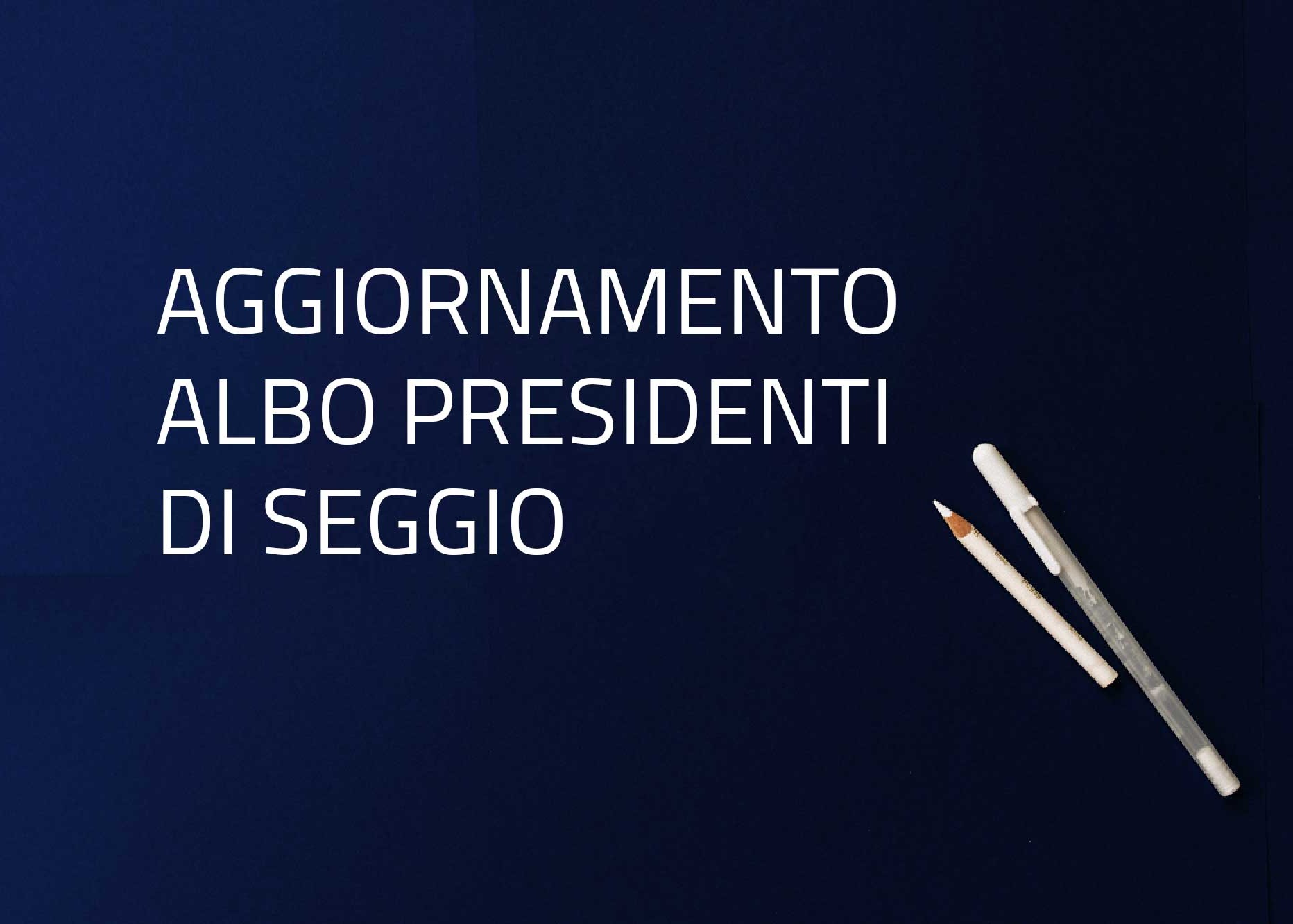 ALBO PRESIDENTI DI SEGGIO 2025