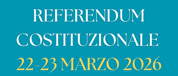 TUTTO SUL REFERENDUM DEL 22 E 23 MARZO 2026