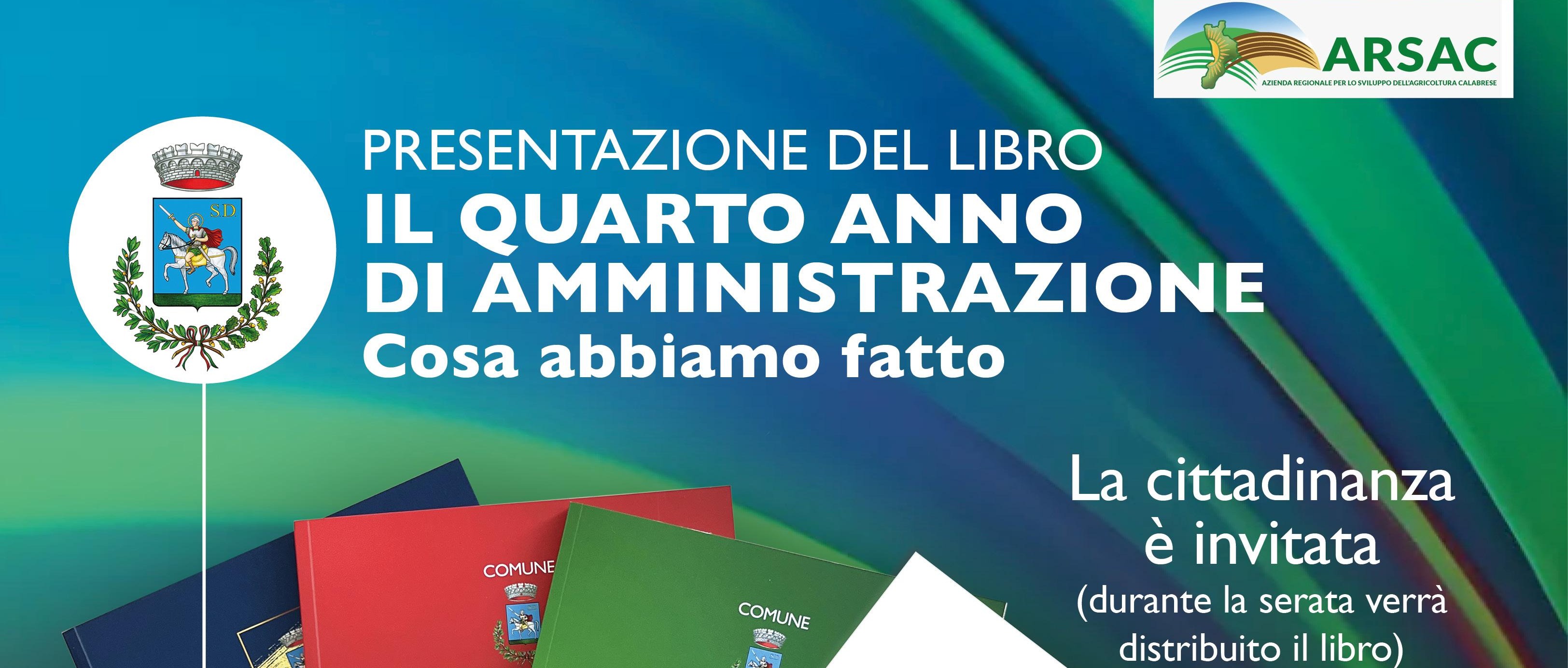 PRESENTAZIONE DEL LIBRO IL QUARTO ANNO DI AMMINISTRAZIONE