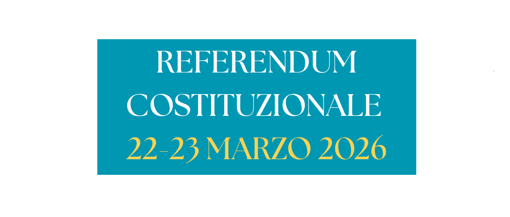 Consultazioni referendarie 22 e 23 marzo 2026 - Elettori temporaneamente all'estero