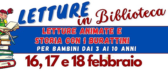 LETTURE ANIMATE CON LABORATORIO CREATIVO - ESPRESSIVO, E STORIA ANIMATA CON I BURATTINI