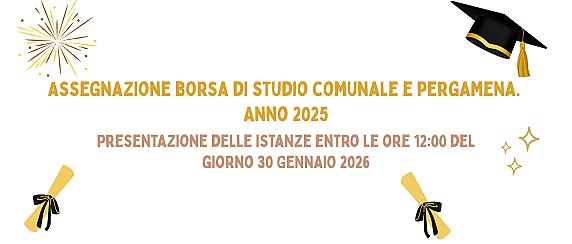 ULTIMI GIORNI: Scadenza Borse di Studio Comunali  e Pergamene 2025 📢
