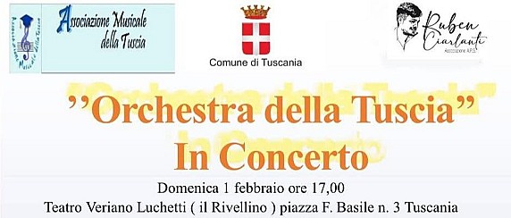 "Orchestra della Tuscia" In Concerto. Teatro comunale "Il Rivellino - Veriano Luchetti" - Domenica 1 Febbraio 2026 ore 17,00