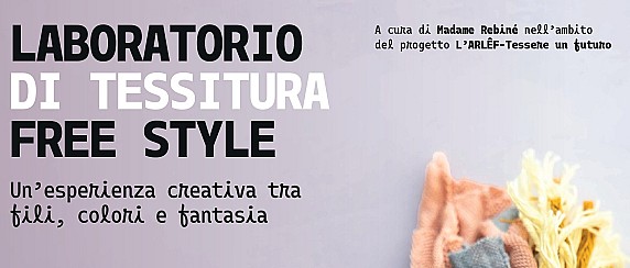 Laboratori GRATUITI di tessitura per donne inoccupate over 35