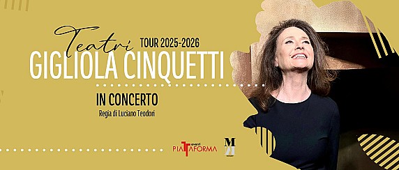 GIGLIOLA CINQUETTI IN CONCERTO - Teatri Tour 2025-2026
