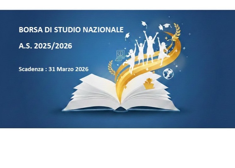 Borsa di studio nazionale a favore degli studenti delle scuole secondarie di secondo grado per l’anno scolastico 2025/2026.