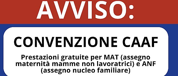 Avviso: convenzione CAAF CGIL Lazio Basilicata, CAF CISL Viterbo e CAF SI.NA.L.P per la gestione pratiche assegno maternità (donne non lavoratrici) e assegno nucleo familiare - anno 2026
