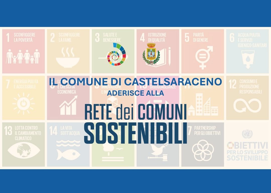 Il Comune di Castelsaraceno aderisce alla Rete dei Comuni Sostenibili.