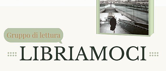 Gruppo di Lettura "Libriamoci"