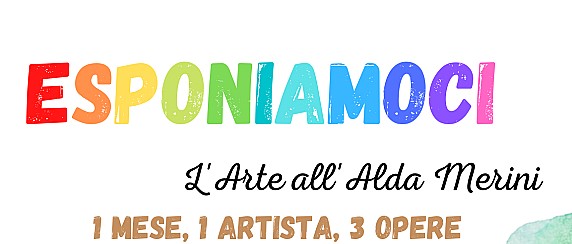 Esponiamoci: l'Arte all'Alda Merini –  Silvia Macchi