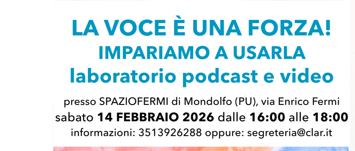 LA VOCE È UNA FORZA! IMPARIAMO A USARLA