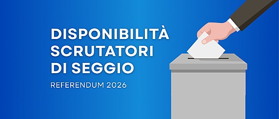 REFERENDUM  - DISPONIBILITA' A SVOLGERE LE FUNZIONE DI SCRUTATORE