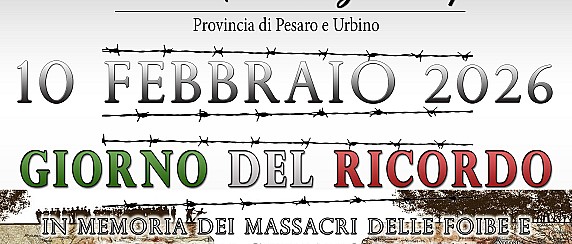 10 Febbraio - Giorno del Ricordo