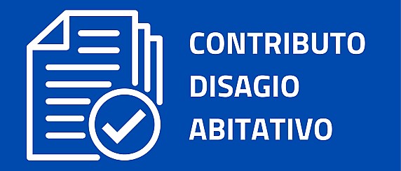 Dichiarazione annuale possesso requisiti Contributo per il Disagio Abitativo (ex CAS), delle Soluzioni Abitative in Emergenza (SAE) o degli alloggi dell’invenduto ERAP – anno 2026