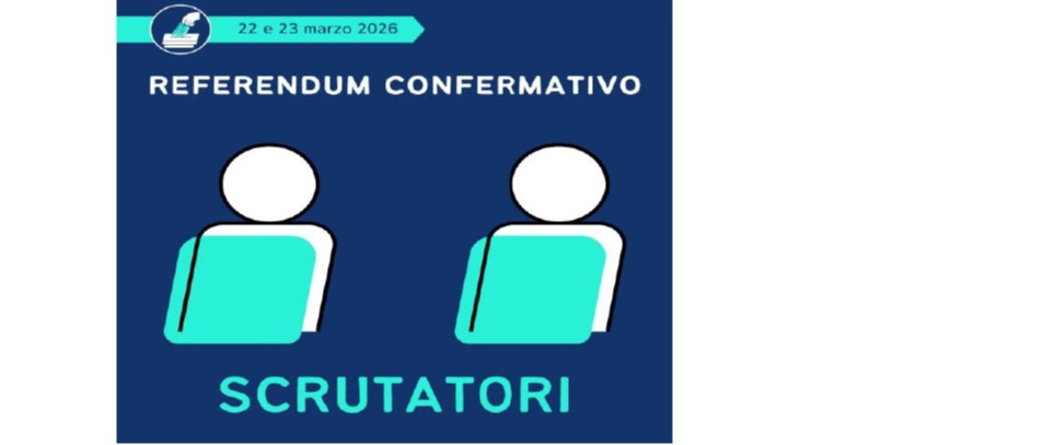Referendum popolare confermativo di domenica 22 e lunedì 23 marzo 2026 . Formazione elenco aggiuntivo degli scrutatori di seggio elettorale.
