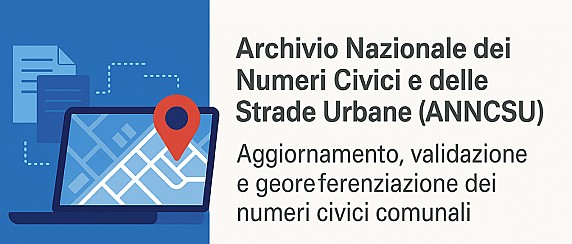 Misura 1.3.1 - PDND - ANNCSU - Archivio Nazionale dei Numeri Civici Strade Urbane