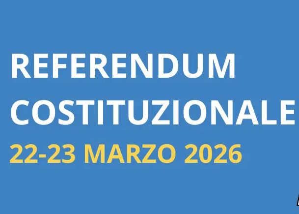 Referendum Costituzionale di domenica 22 e lunedì 23 marzo 2026.