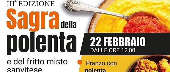 Sagra della polenta e del fritto misto sanvitese: domenica 22 febbraio 2026, dalle ore 12.00.