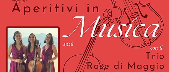 Aperitivo in Musica con il Trio Rose di Maggio