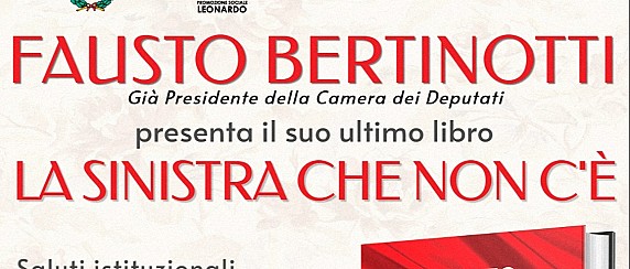 Bertinotti presenta il libro "La sinistra che non c'é"
