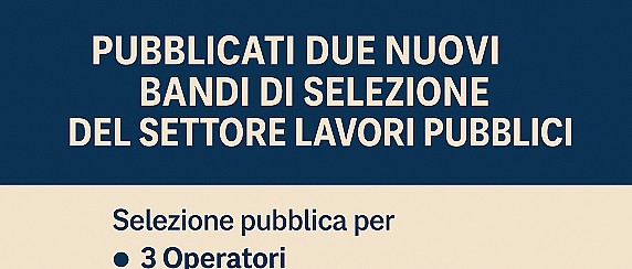 Lavori Pubblici, al via le selezioni per operatori e falegname esperto
