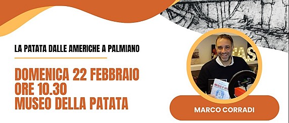 "LA TRAMA E L'ORDITO" - La patata dalle Americhe a Palmiano