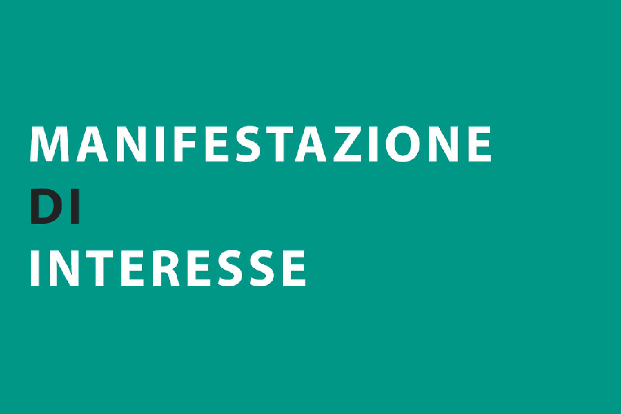 AVVISO DI MANIFESTAZIONE D’INTERESSE PROCEDURA RISTRETTA affidamento in concessione del servizio di gestione, accertamento e riscossione, anche coattiva, del canone patrimoniale di concessione, autorizzazione o esposizione pubblicitaria e del servizio di