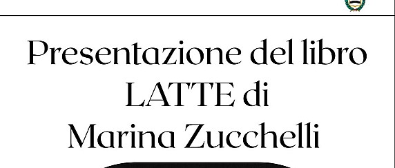 Incontro con l’autore: a Sora Marina Zucchelli presenta “Latte”
