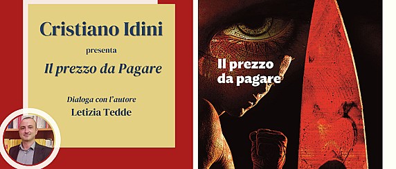 📚 INCONTRO CON L'AUTORE: CRISTIANO IDINI PRESENTA "IL PREZZO DA PAGARE"