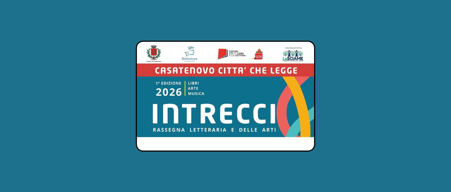 15 marzo - Intrecci. Libri, Arte, Musica - Rassegna letteraria e delle arti