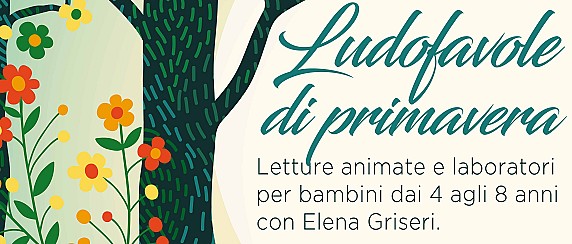 Rassegna per bambini "Ludofavole di primavera 2026"