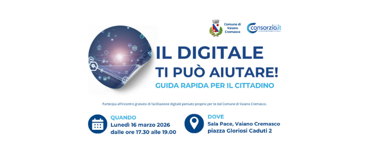 Il Digitale ti può aiutare.
