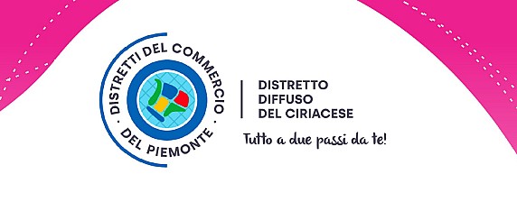 Distretto Diffuso del Commercio del Ciriacese: pubblicato il bando per la concessione di contributi alle imprese del commercio