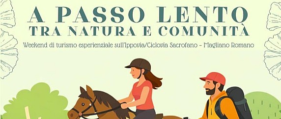 Weekend di turismo lento tra Sacrofano e Magliano Romano