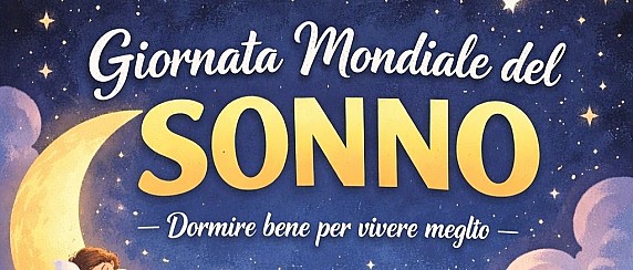 13/03/2026 - Giornata mondiale del sonno