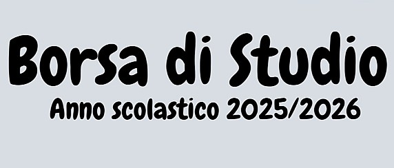 Borsa di studio - Anno scolastico 2025/2026