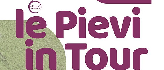 Le Pievi in Tour nell’Oltrepò Mantovano