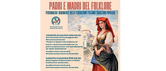 INVITO RASSEGNA "PADRI E MADRI DEL FOLKLORE"- 20 e 21 Marzo 2026